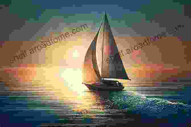 A Sailboat Gracefully Gliding Across The Open Waters, Its Sails Billowing Majestically In The Wind How To Sail Around The World: Advice And Ideas For Voyaging Under Sail