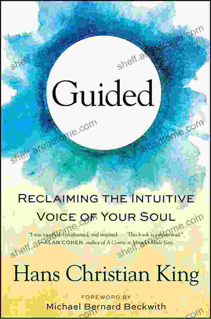 Book Cover Of Guided Reclaiming The Intuitive Voice Of Your Soul Guided: Reclaiming The Intuitive Voice Of Your Soul