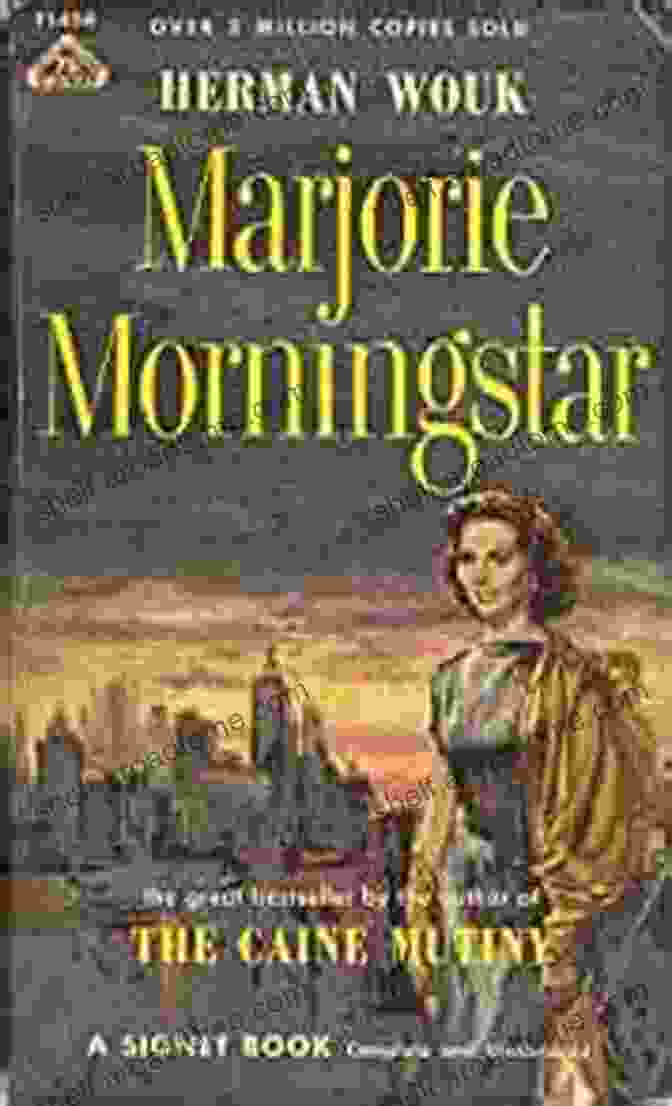 Book Cover Of Marjorie Morningstar By Herman Wouk Marjorie Morningstar Herman Wouk