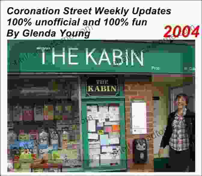 Coronation Street 2004 Coronation Street Unofficial Weekly Updates 2004