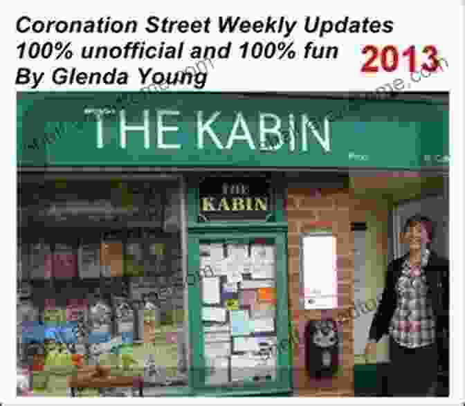 Coronation Street: Unofficial Weekly Updates 2024 By Glenda Young Coronation Street Unofficial Weekly Updates 2024 By Glenda Young