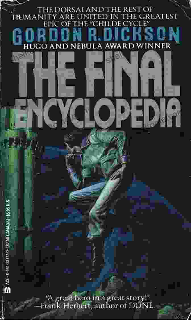 Cover Image Of 'The Final Encyclopedia Childe Cycle' By Gordon R. Dickson The Final Encyclopedia (Childe Cycle 7)