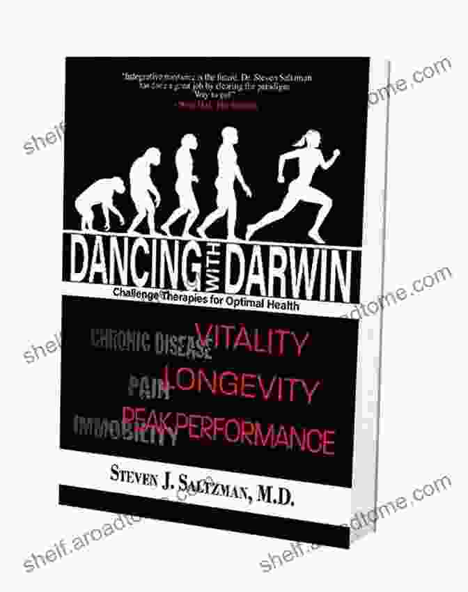 Dancing With Darwin Book Cover Dancing With Darwin: Challenge Therapies For Optimal Health