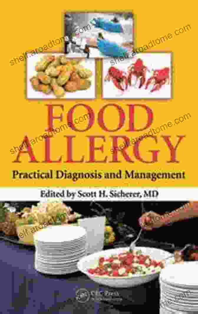 Food Allergy Practical Diagnosis And Management Book Cover Food Allergy: Practical Diagnosis And Management