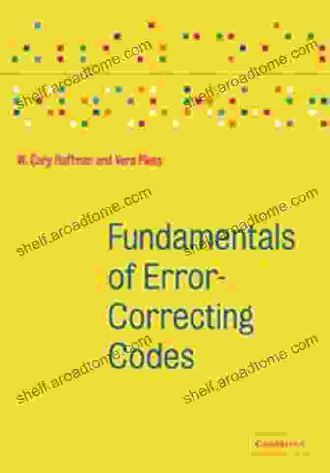 Fundamentals Of Classical And Modern Error Correcting Codes Book Cover Fundamentals Of Classical And Modern Error Correcting Codes