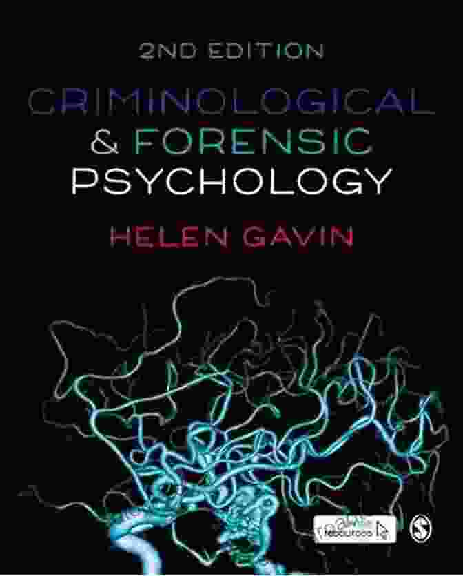 Helen Gavin, Author Of Criminological And Forensic Psychology Criminological And Forensic Psychology Helen Gavin