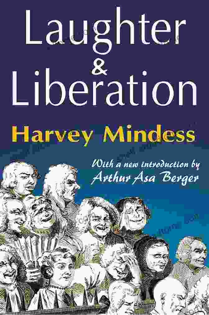 Laughter And Liberation Book Cover By Harvey Mindess Laughter And Liberation Harvey Mindess