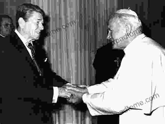 Pope John Paul II And President Ronald Reagan Meeting At The Vatican In 1982 The Divine Plan: John Paul II Ronald Reagan And The Dramatic End Of The Cold War