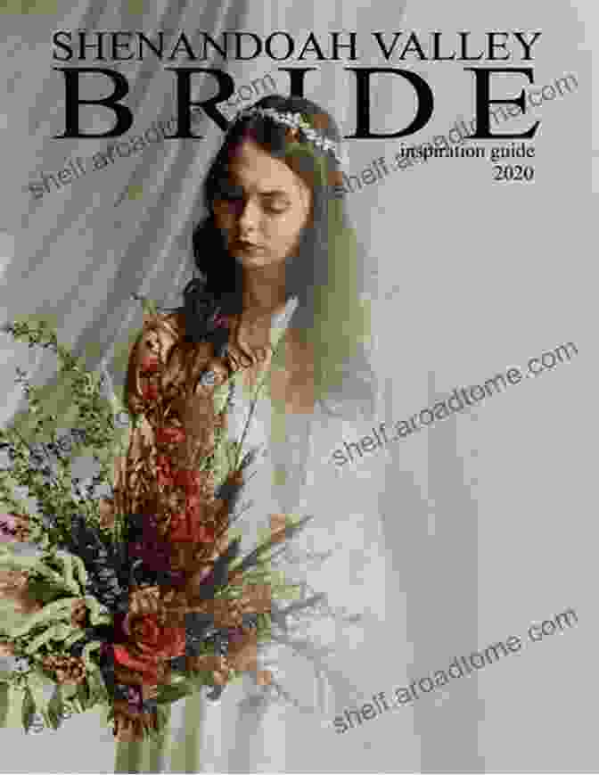 Shenandoah Valley Bride 2024 Inspiration Guide Cover Shenandoah Valley Bride 2024 Inspiration Guide