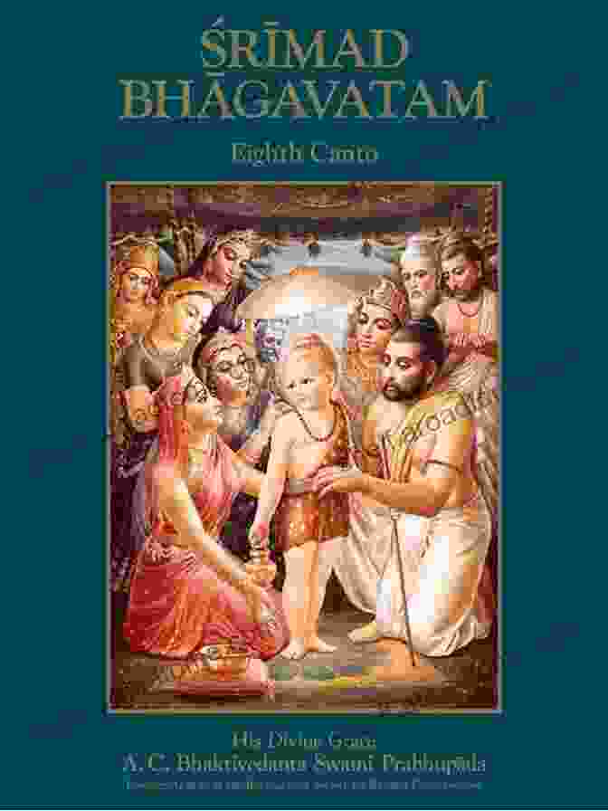 Srimad Bhagavatam Eighth Canto By A.C. Bhaktivedanta Swami Prabhupada Srimad Bhagavatam Eighth Canto His Divine Grace A C Bhaktivedanta Swami Prabhupada