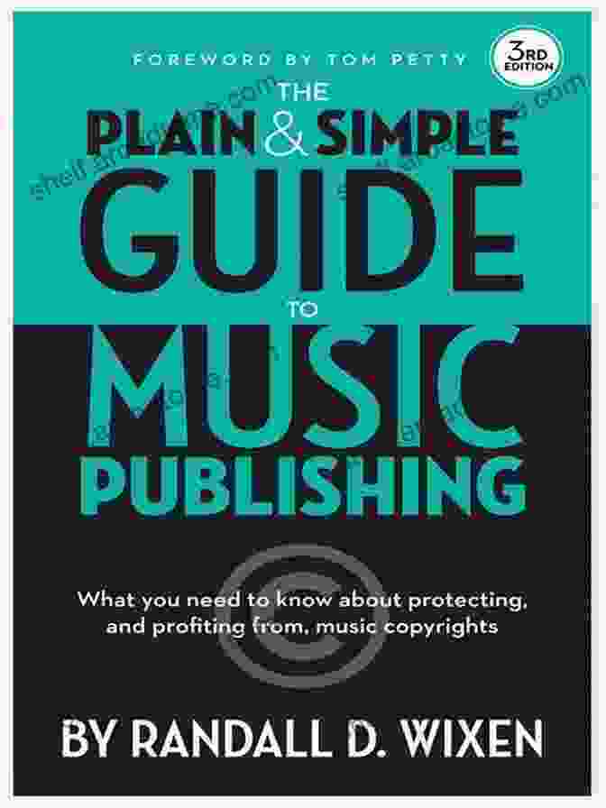 The Plain And Simple Guide To Music Publishing Livre Sur La Mu The Plain And Simple Guide To Music Publishing (LIVRE SUR LA MU)