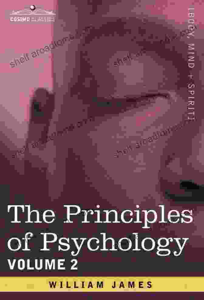 The Principles Of Psychology Volume Part Emotion The Principles Of Psychology Volume 1 Part 1