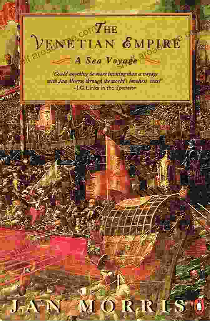 The Venetian Empire Sea Voyage Book Cover Featuring A Majestic Ship Sailing Through Tranquil Waters. The Venetian Empire: A Sea Voyage