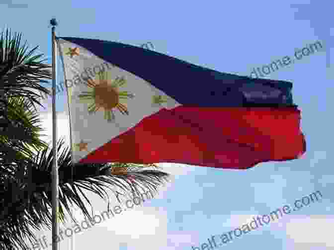 The Vibrant Colors Of The Philippine Flag, A Symbol Of The Nation's Rich History And Culture The Foundations Of The Modern Philippine State: Imperial Rule And The American Constitutional Tradition In The Philippine Islands 1898 1935 (Cambridge Historical Studies In American Law And Society)