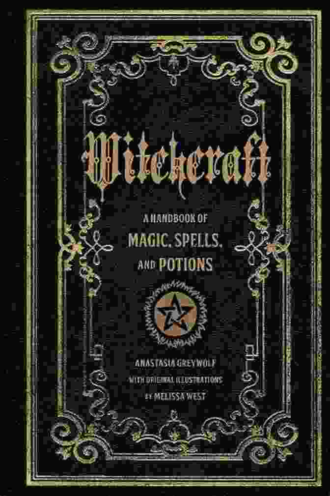 The Witchcraft Collection Volume One Cover Featuring A Vibrant Depiction Of A Witch Surrounded By Mystical Symbols The Witchcraft Collection Volume One: Dictionary Of Satanism Dictionary Of Witchcraft And Dictionary Of Pagan Religions