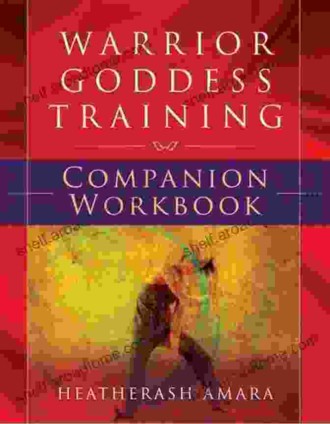 Warrior Goddess Training Companion Workbook Cover Warrior Goddess Training Companion Workbook