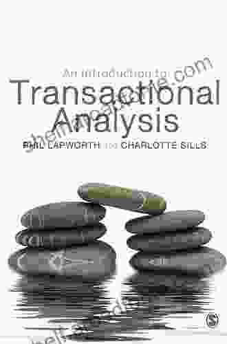 An Introduction To Transactional Analysis: Helping People Change