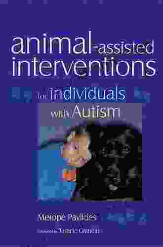 Animal Assisted Interventions For Individuals With Autism