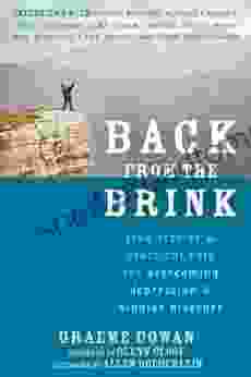 Back From The Brink: True Stories And Practical Help For Overcoming Depression And Bipolar Disorder