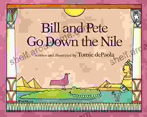 Bill And Pete Go Down The Nile