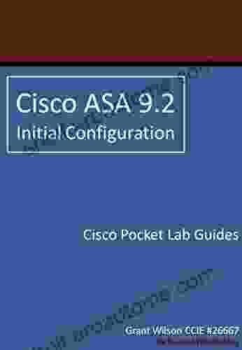 Cisco ASA 9 2 Initial Configuration (Cisco Pocket Lab Guides 5)