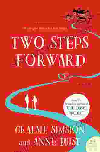 Two Steps Forward: A Novel