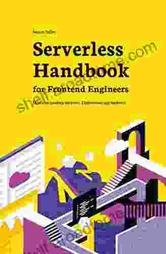 Serverless Handbook for Frontend Engineers: Dive into modern backend Understand any backend