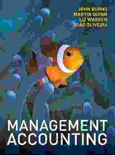 EBOOK: Management Accounting (UK Higher Education Business Accounting)