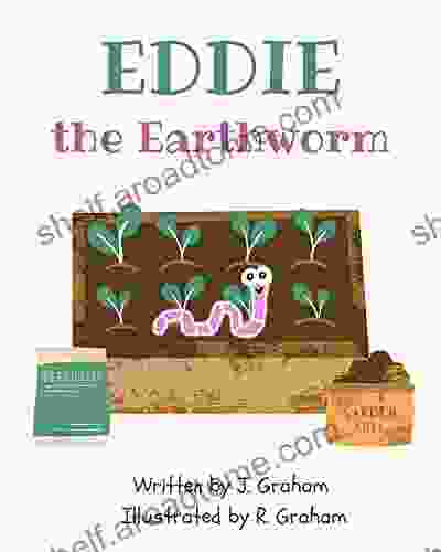 Eddie The Earthworm Harry Fairhead