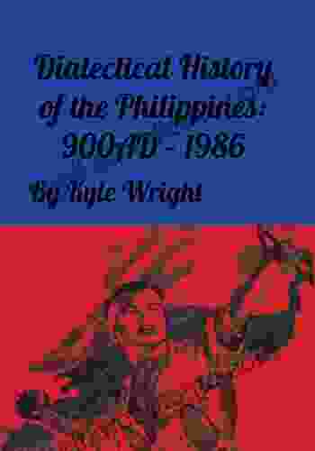 Dialectical History of the Philippines: 900AD 1986