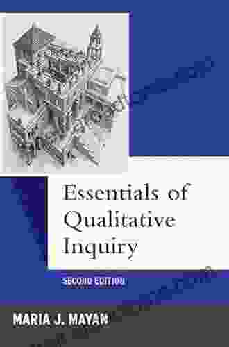 Essentials Of Qualitative Inquiry (Qualitative Essentials 2)