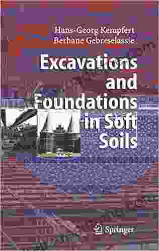 Excavations And Foundations In Soft Soils