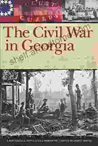 The Civil War In Georgia: A New Georgia Encyclopedia Companion