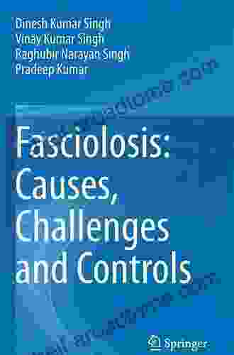 Fasciolosis: Causes Challenges And Controls