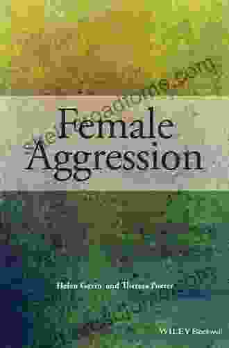 Female Aggression Helen Gavin