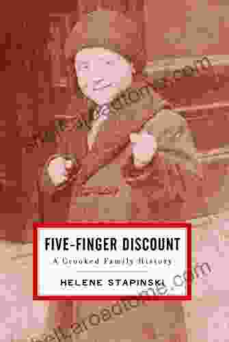 Five Finger Discount: A Crooked Family History