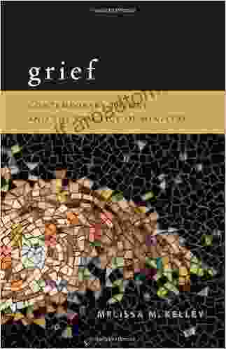 Grief: Contemporary Theory And The Practice Of Ministry