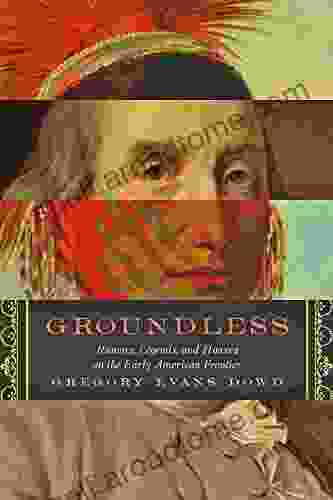 Groundless (Early America: History Context Culture)