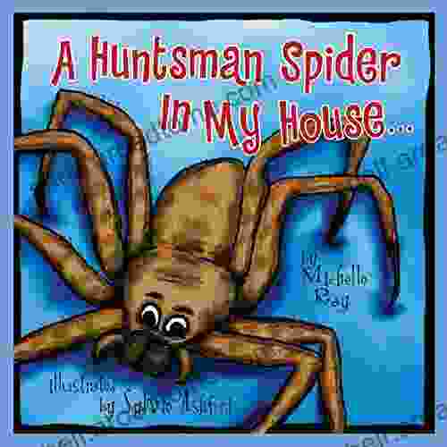 A Huntsman Spider In My House