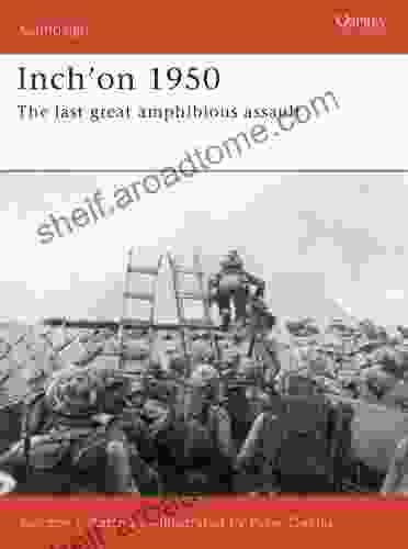 Inch On 1950: The Last Great Amphibious Assault (Campaign 162)