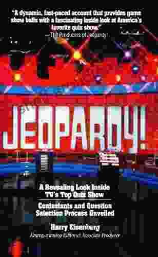 Jeopardy A Revealing Look Inside TV S Top Quiz Show