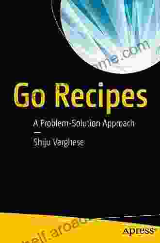 Go Recipes: A Problem Solution Approach