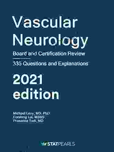 Vascular Neurology : Board And Review Certification