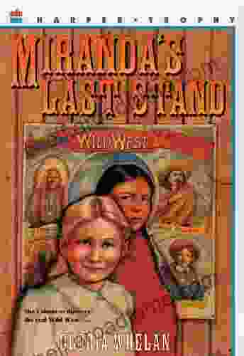 Miranda S Last Stand Gloria Whelan