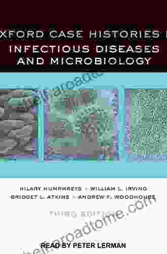 Oxford Case Histories In Infectious Diseases And Microbiology