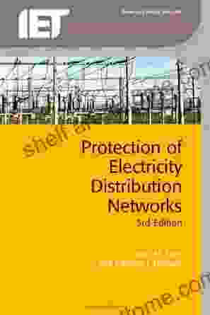 Protection Of Electricity Distribution Networks 3rd Edition (Iet Power And Energy) (Energy Engineering 65)