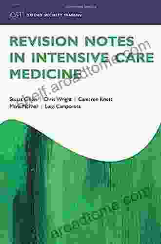 Revision Notes In Intensive Care Medicine (Oxford Specialty Training: Revision Texts)