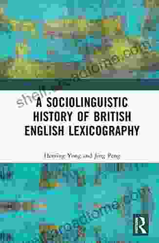 A Sociolinguistic History Of British English Lexicography