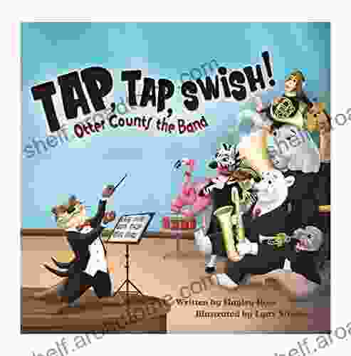 Tap Tap Swish: Otter Counts The Band