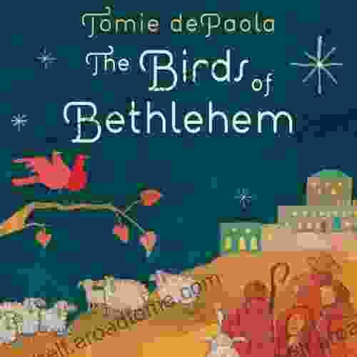 The Birds of Bethlehem Tomie dePaola